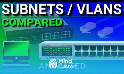 Subnets vs VLANs