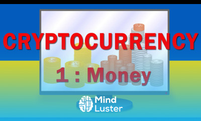 Cryptocurrency Part One Money