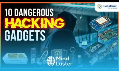10 Most Dangerous Hacking Gadgets in 2024