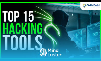 Top 15 Kali Linux Hacking Tools You MUST KNOW