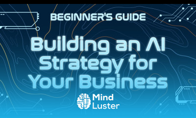 Understanding AI Building an AI strategy for your business