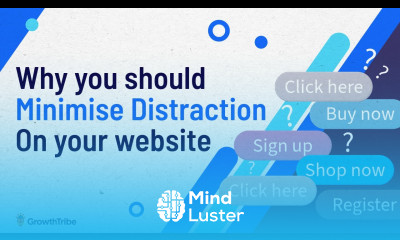 Why you should Minimise Distraction on your website