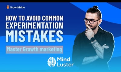 Master Growth Marketing How to avoid common experimentation mistakes