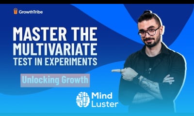 Unlocking Growth Mastering the Multivariate Test in Experiments