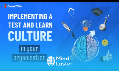 Implementing a Test and Learn Culture in your organisation