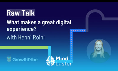 What makes a great digital experience With HubSpot Growth Tribe