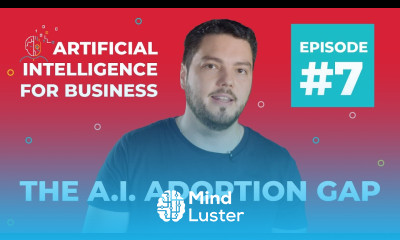 The AI Adoption Gap AI for Business 7