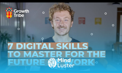 Top 7 Digital Skills to Master The Future of Work And Where to go to Learn