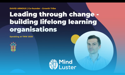 Leading through change building lifelong learning organisations