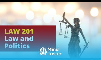 LAW 201 Law and Politics