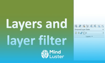 Layer and layer filters complete AutoCAD tutorial