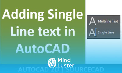 Adding single line text to AutoCAD