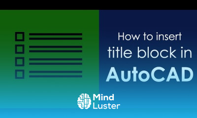 How to insert title block in AutoCAD