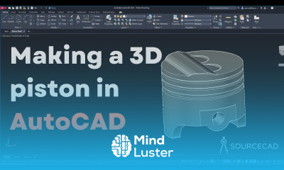 AutoCAD practice Making a 3D piston