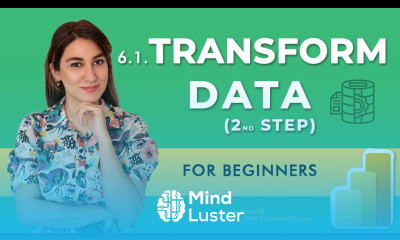 Explore Power BI World 6 1 Second Step in POWER BI Transform Data