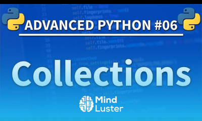 Learn Collections in Python Advanced Python 06 Programming Tutorial ...