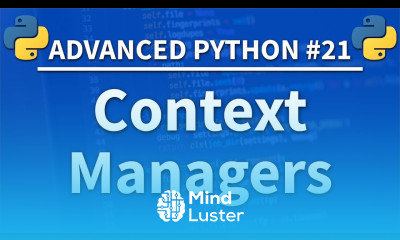 Learn Context Managers in Python Advanced Python 21 Programming ...