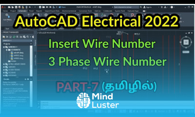 AutoCAD Electrical 2022 insert Wire Number PART 7 AutoCAD Electrical in Tamil