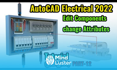 AutoCAD Electrical 2022 Edit components and change Attributes PART 12 AutoCAD Electrical in Tamil