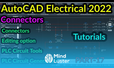 AutoCAD Electrical 2022 connectors and PLC Circuit Tools PART 17 AutoCAD Electrical in Tamil