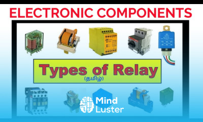 Types of Relay Relay Relay working principle in tamil