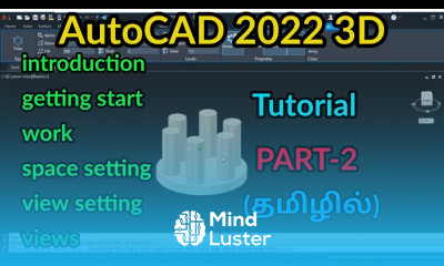 AutoCAD 2022 3D views and view setting PART 2 AutoCAD 3D tutorial in Tamil