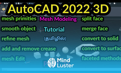 AutoCAD 2022 3D mesh Modeling PART 24 AutoCAD 3D tutorial in Tamil