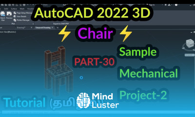 AutoCAD 2022 3D sample Mechanical Project 2 chair PART 30 AutoCAD 3D tutorial in Tamil