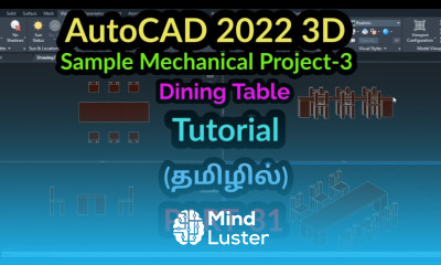 AutoCAD 2022 3D sample Mechanical Project 3 Dining Table PART 31 AutoCAD 3D tutorial in Tamil