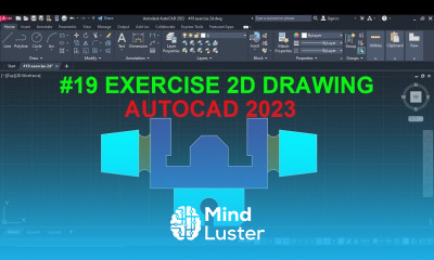 AutoCAD 2D Exercise 19