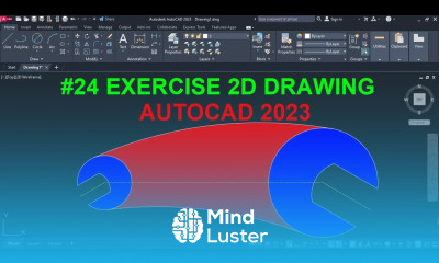 AutoCAD 2D Exercise 24