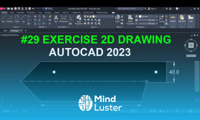 AutoCAD 2D Exercise 29