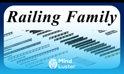 Railing family in Revit 2021