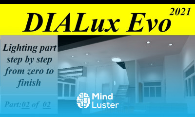 DIALux Evo Lighting tutorial 2021