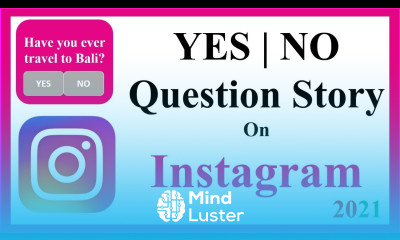 How to Make YES NO Question in Instagram Story YES NO Story 2022