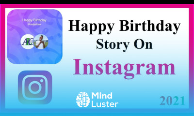 Happy Birthday Story On Instagram