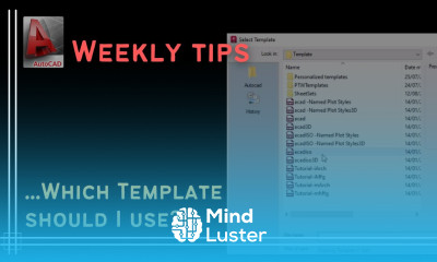 Autocad Which template should I use Weekly tip 1
