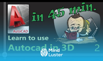 Autocad 3D Complete Tutorial for Beginners Part 2