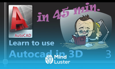 Autocad 3D Complete Tutorial for Beginners Part 3