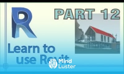 Revit Complete Tutorial for Beginners Learn to use Revit in 60 minutes Part 12