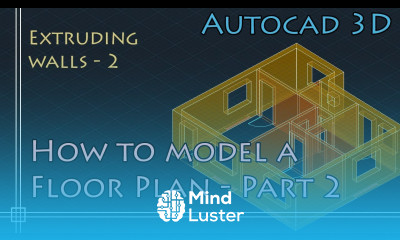 AutoCAD 3D Basics Tutorial to model a floor plan fast and effective PART 2