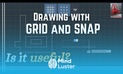 Autocad Drawing with Grid and Snap mode Is it useful