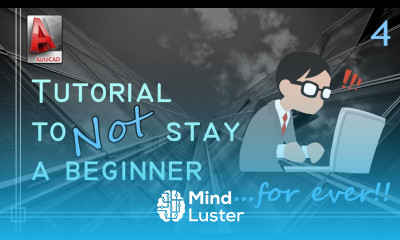 Autocad Complete tutorial to not stay a beginner forever Part 4