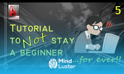 Autocad Complete tutorial to not stay a beginner forever Part 5