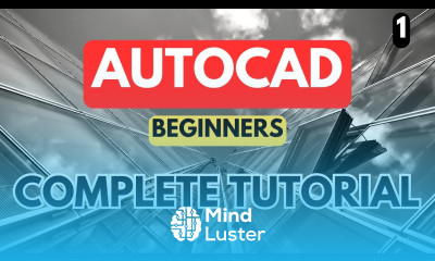 AutoCAD Complete Tutorial for Beginners Part 1