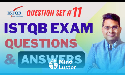 ISTQB Foundation CTFL Exam Questions and Answers Explained Part 11