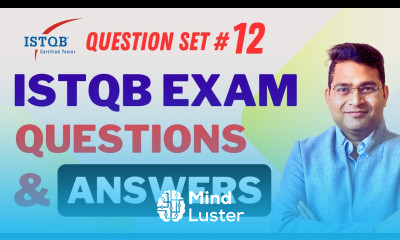 ISTQB Foundation CTFL Exam Questions and Answers Explained Part 12