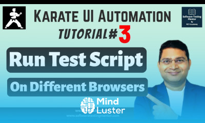 Karate UI Automation Tutorial 3 Run Test Script on Different Browsers
