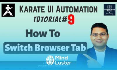 Karate UI Automation Tutorial 9 How to Switch Browser Tab in Karate