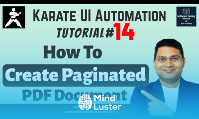Karate UI Automation Tutorial 14 Create Paginated PDF Document